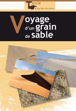 Voyage d'un grain de sable