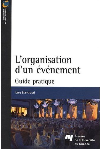 L'organisation d'un événement / Guide pratique