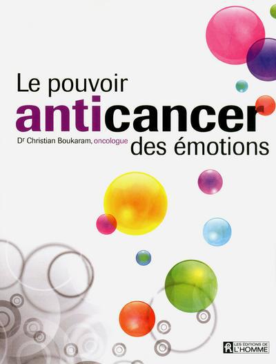 Le pouvoir anticancer des émotions