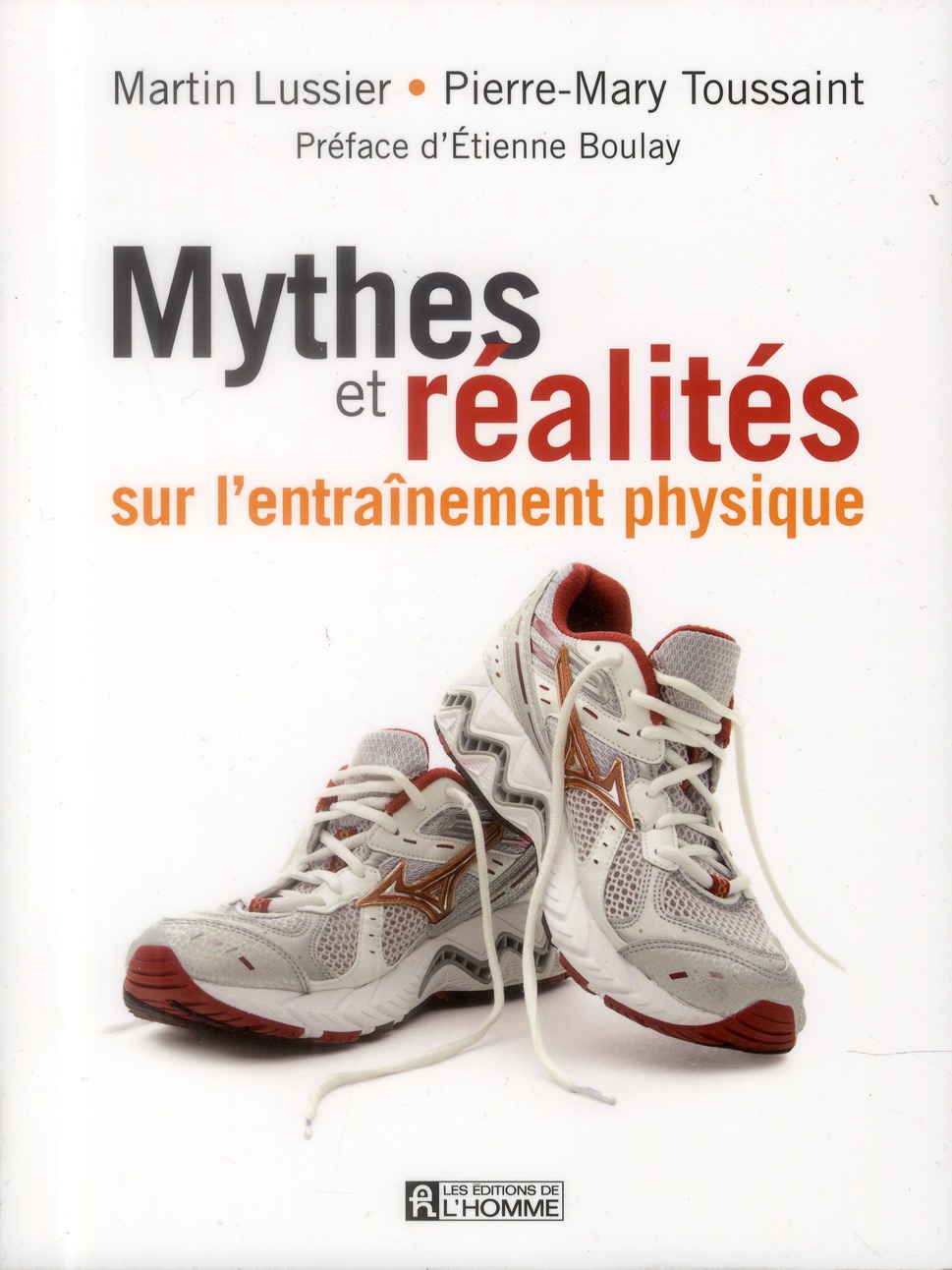 Mythes et réalités sur l'entraînement physique