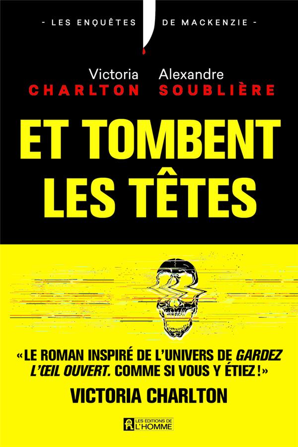 Et tombent les têtes