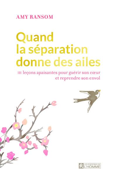 Quand la séparation donne des ailes