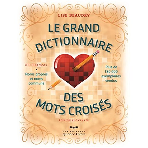 Le grand dictionnaire des mots croisés