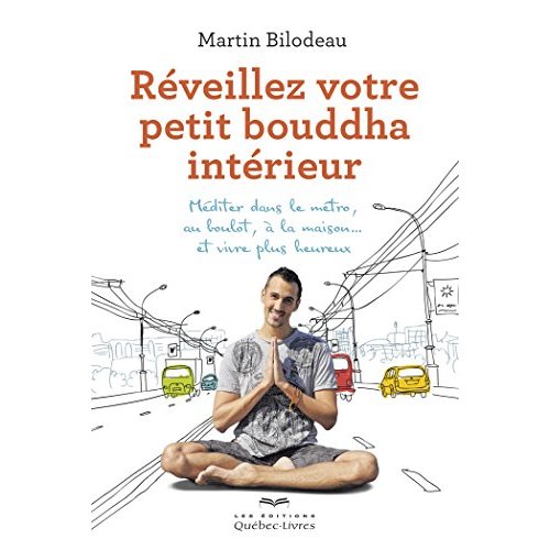 Réveillez votre petit bouddha intérieur