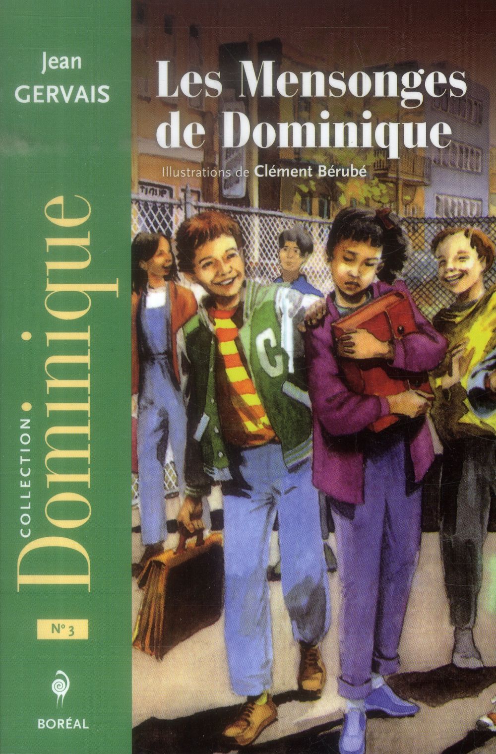 Les mensonges de Dominique