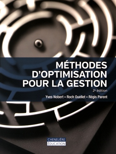 Méthodes d'optimisation de la gestion. 2e édition