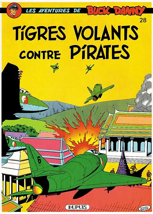 Les aventures de Buck Danny Tome 28 : Tigres volants contre pirates