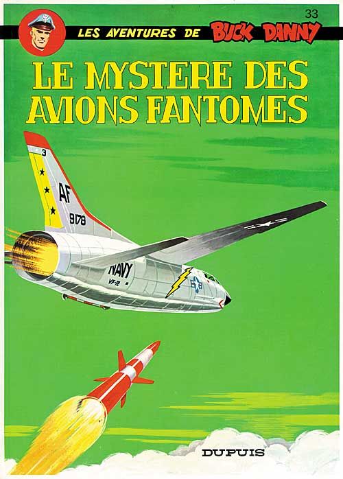 Les aventures de Buck Danny Tome 33 : Le mystère des avions fantômes