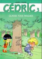 Cédric Tome 3 : Classe tous risques