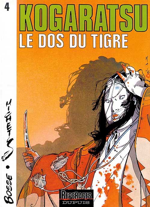 Kogaratsu Tome 4 : Le dos du tigre