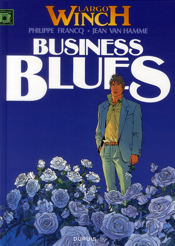 Largo Winch Tome 4 : Business Blues