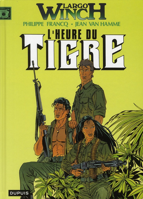 Largo Winch Tome 8 : L'heure du tigre