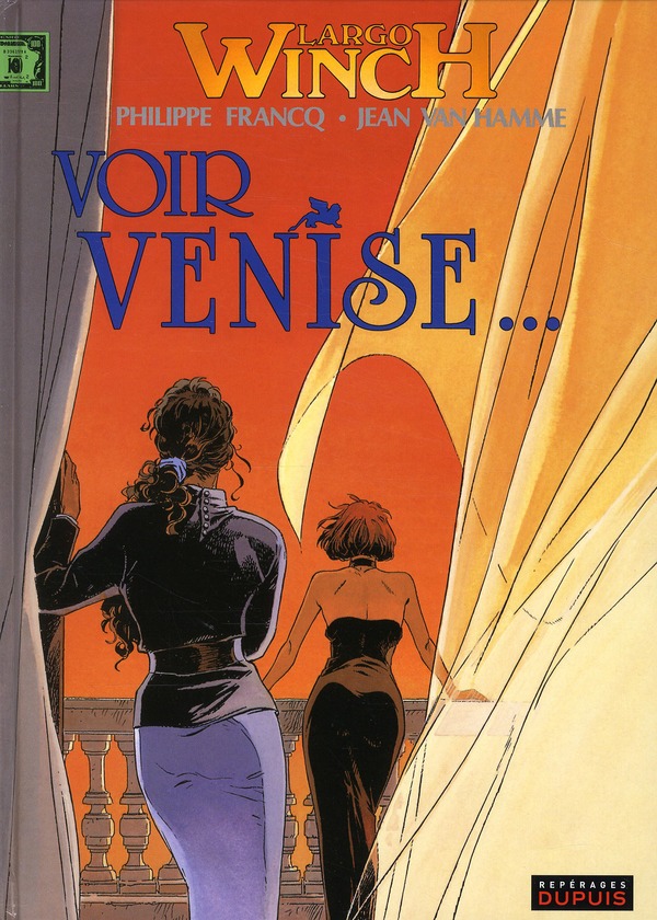 Largo Winch Tome 9 : Voir Venise...