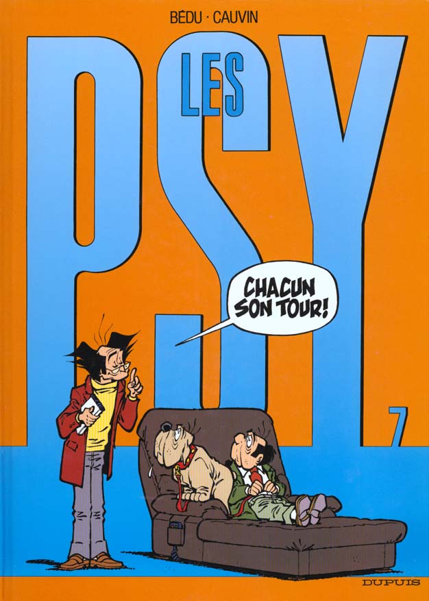 Les Psy Tome 7 : Chacun son tour !