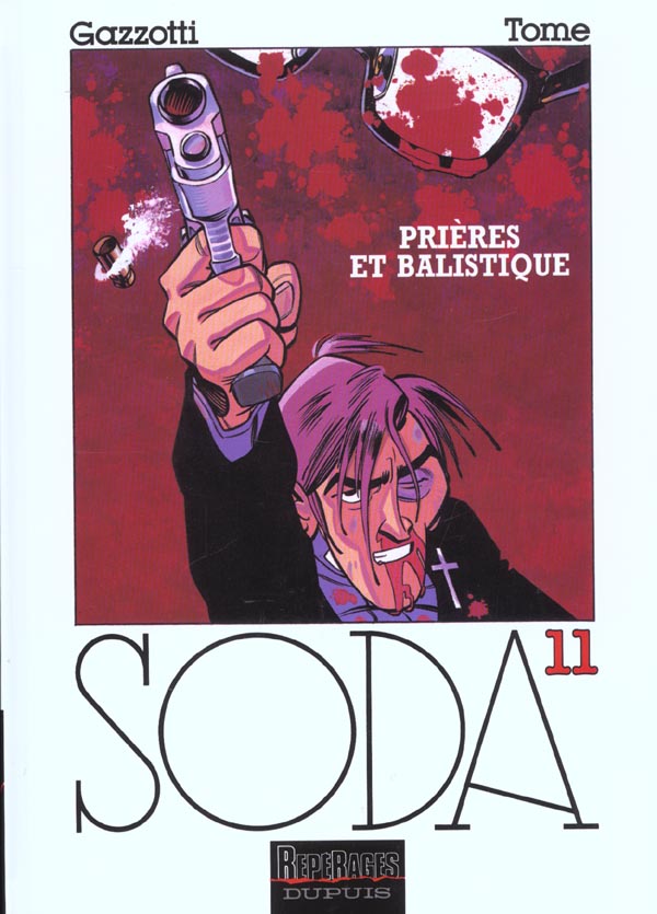 Soda Tome 11 : Prières et balistique