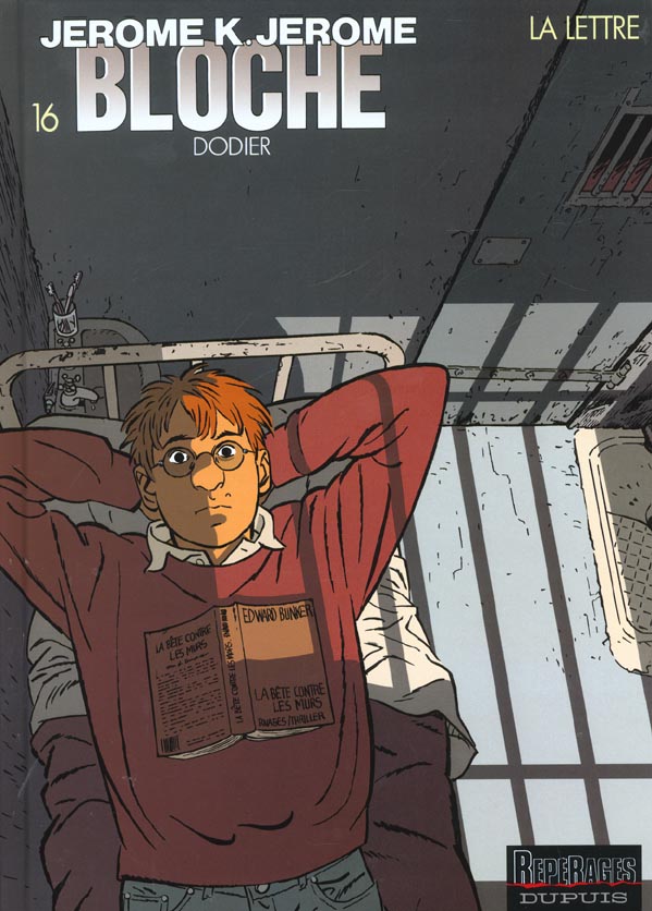 Jérôme K. Jérôme Bloche Tome 16 : La Lettre