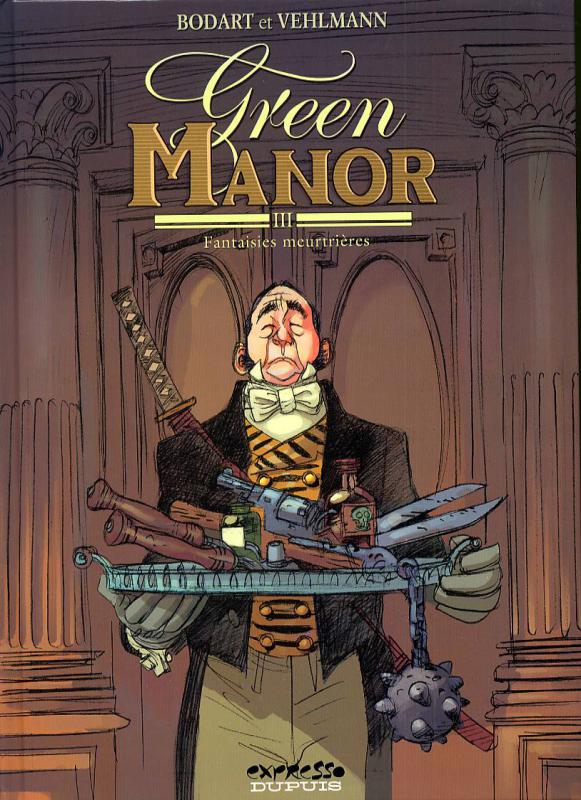 Green manor Tome 3 : Fantaisies meurtrières