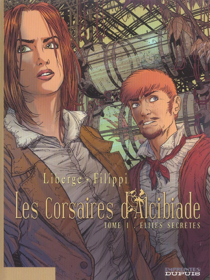 Les corsaires d'Alcibiade Tome 1 : Elites secrètes