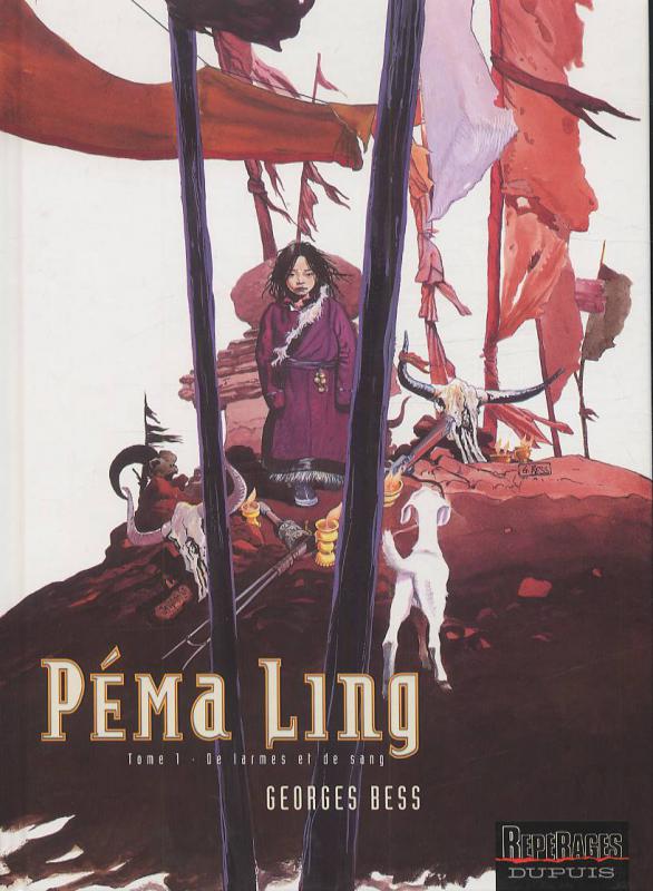 Péma Ling Tome 1 : De larmes et de sang