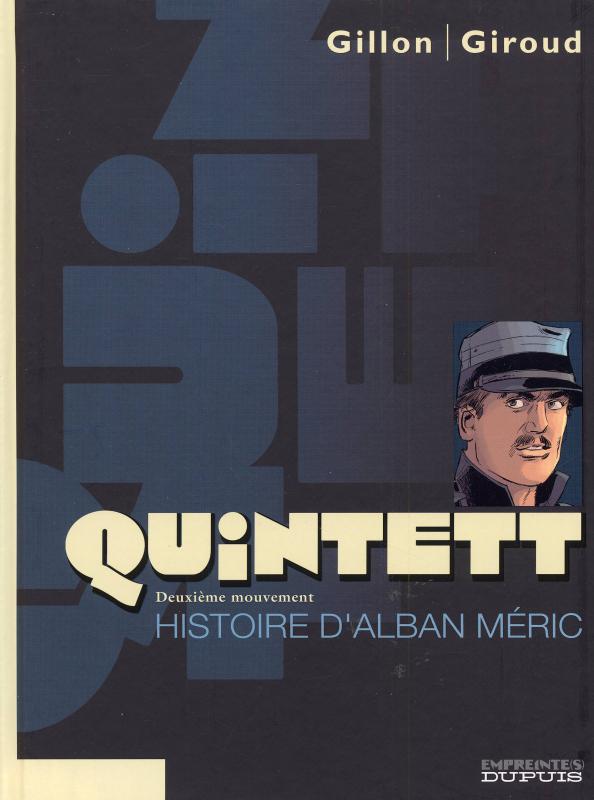 Quintett Tome 2 : Histoire d'Alban Méric