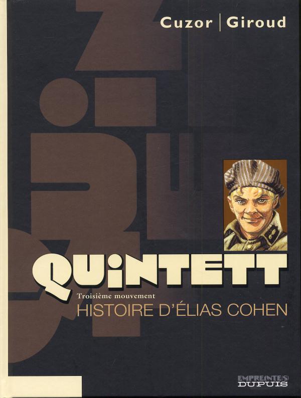 Quintett Tome 3 : L'histoire d'Elias Cohen