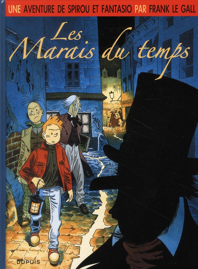 Une aventure de Spirou et Fantasio Tome 2 : Les Marais du temps