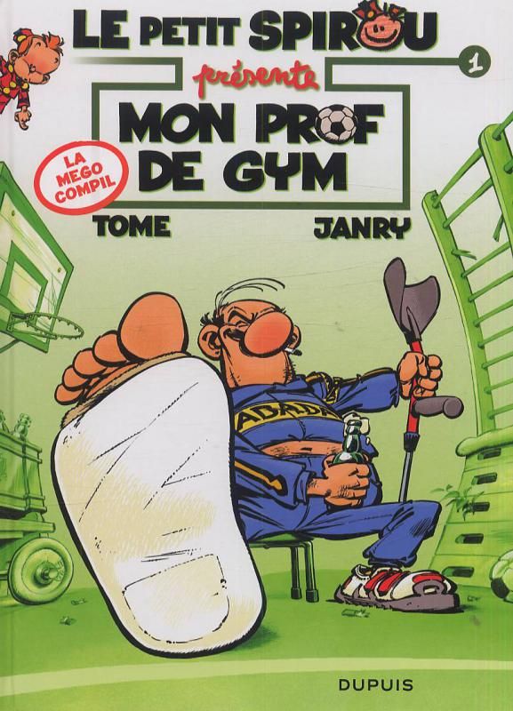 Le petit Spirou présente Tome 1 : Mon prof de gym