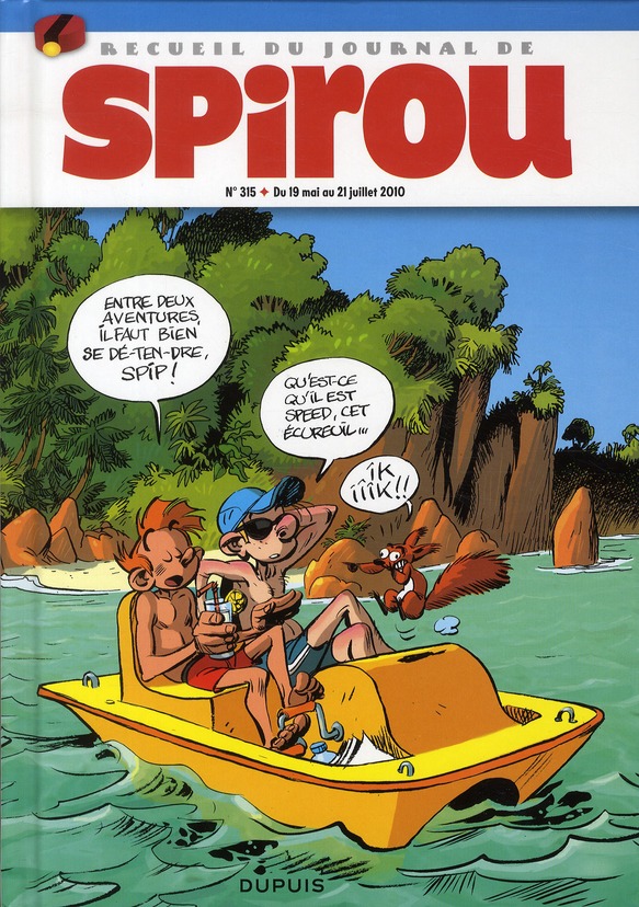 Recueil Spirou N° 315 : Du 23 juin au 18 août 2010