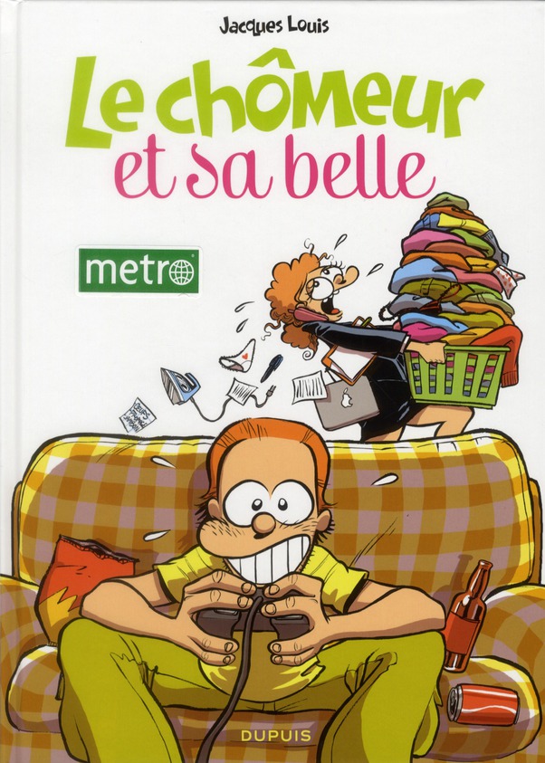 Le chômeur et sa belle Tome 1