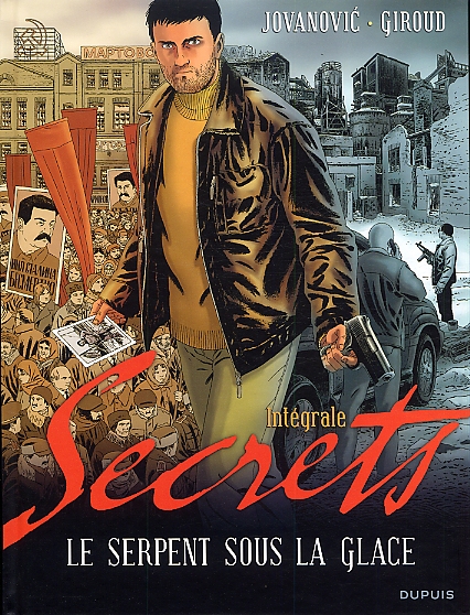 Secrets L'intégrale [INTEGRALE : Le Serpent sous la glace