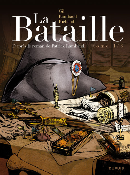 La Bataille Tome 1