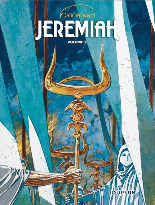 Jeremiah l'Intégrale Tome 2 : Tomes 4 à 6. Les yeux de fer rouge ; Un cobaye pour l'éternité ; La se