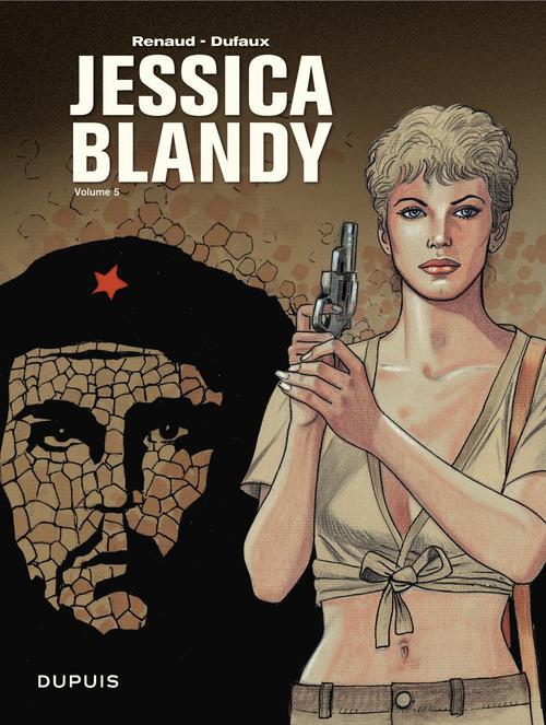 Jessica Blandy Intégrale Tome 5 : Tome 14, Cuba ; Tome 15, Ginny d'avant ; Tome 16, Buzzard Blues ;