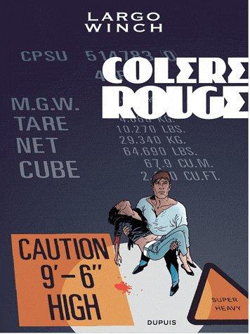 Largo Winch Tome 18 : Colère rouge