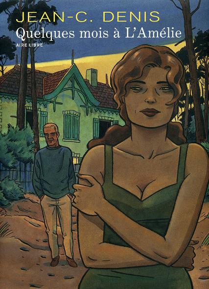Quelques mois à l'Amelie