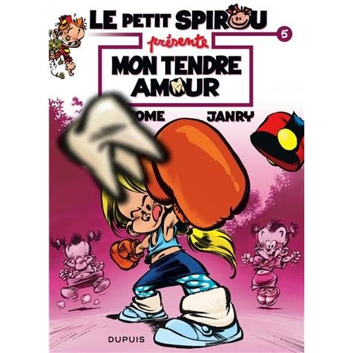 Le petit Spirou présente Tome 5 : Mon tendre amour
