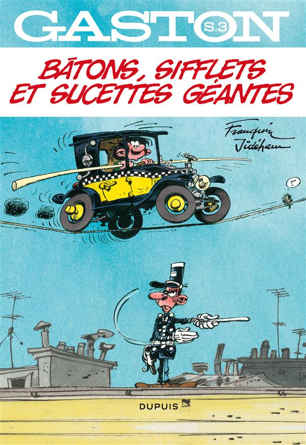 Gaston Tome 3 : Bâtons, sifflets et sucettes géantes