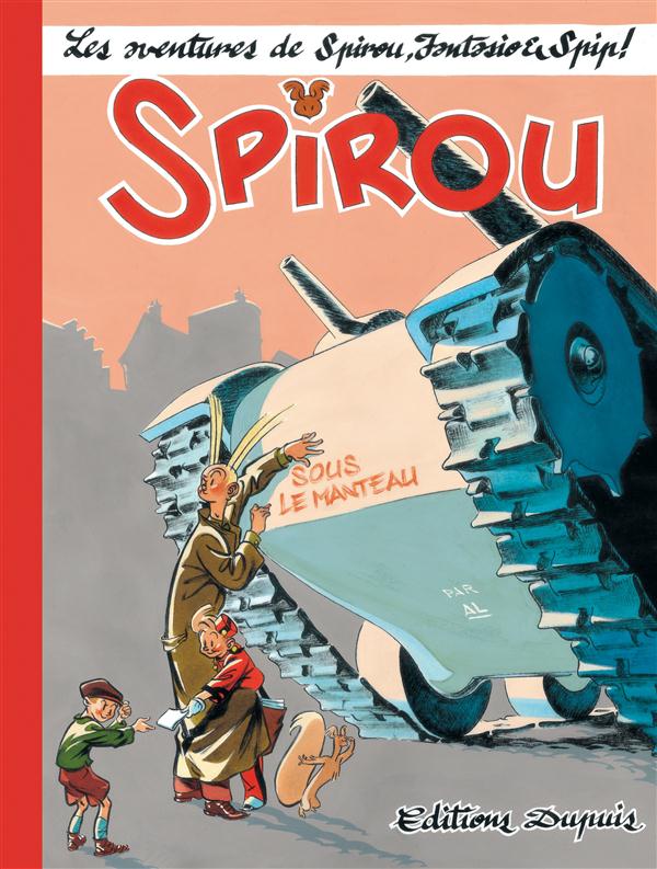 Spirou sous le manteau. La collection complète