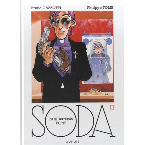 Soda Tome 3 : Tu ne buteras point