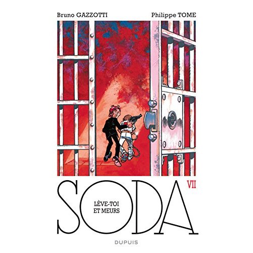 Soda Tome 7 : Lève-toi et meurs