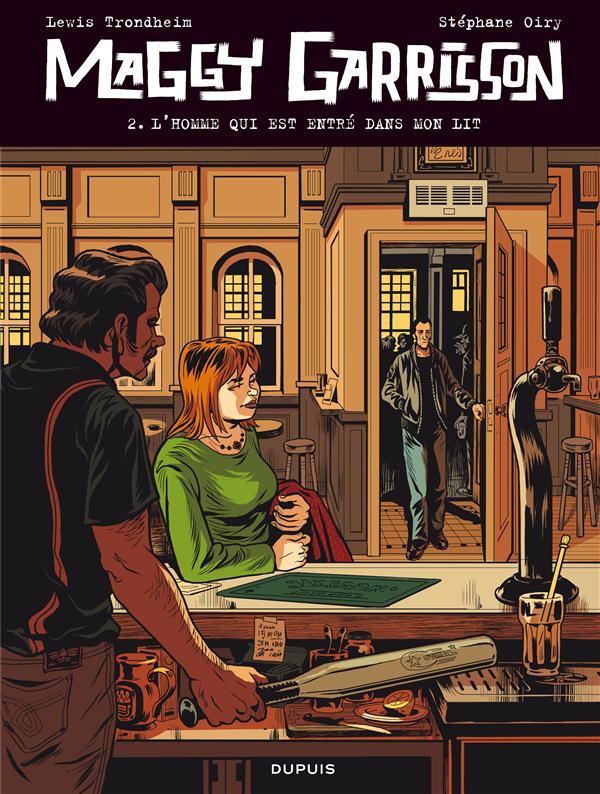 Maggy Garrisson Tome 2 : L'homme qui est entré dans mon lit