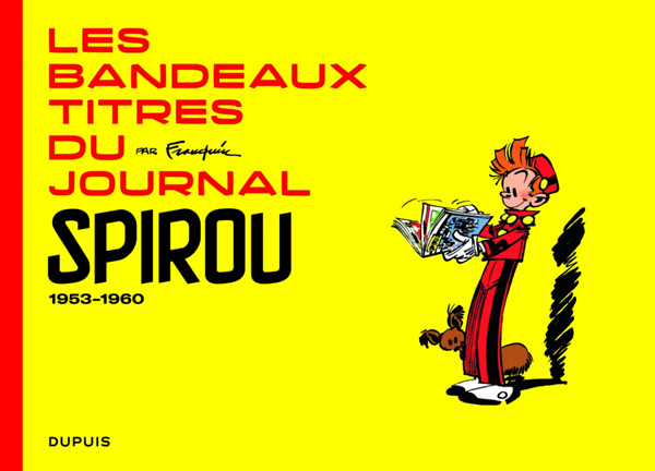 Les bandeaux-titres du journal Spirou 1953-1960