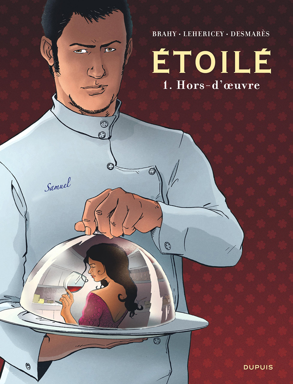 Etoilé Tome 1 : Hors-d'oeuvre