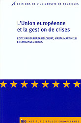 L'Union européenne et la gestion de crises