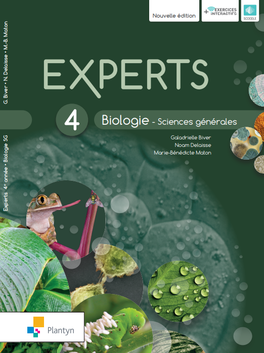 EXPERTS BIOLOGIE 4 SCIENCES GENERALES NOUVELLE VERSION ( SCOODLE)