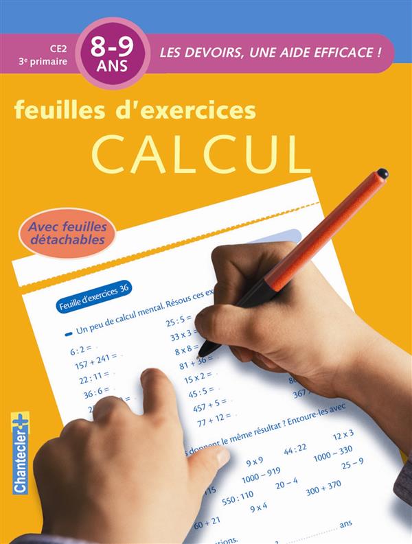 Calcul 8-9 ans. Feuilles d'exercices