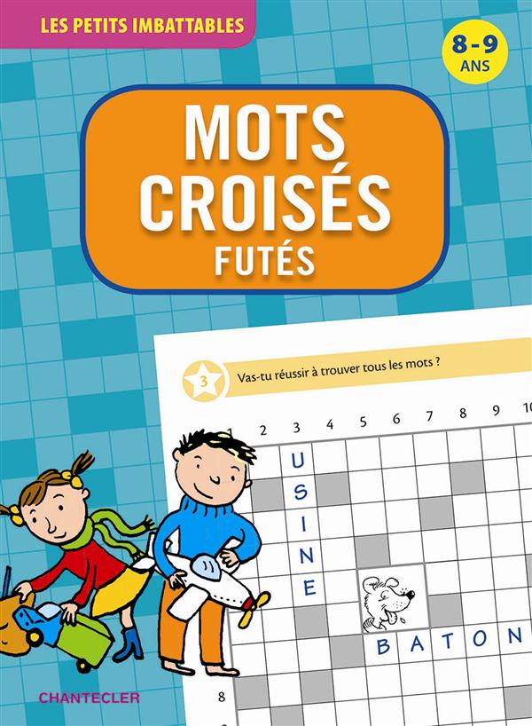 Mots croisés futés 8-9 ans