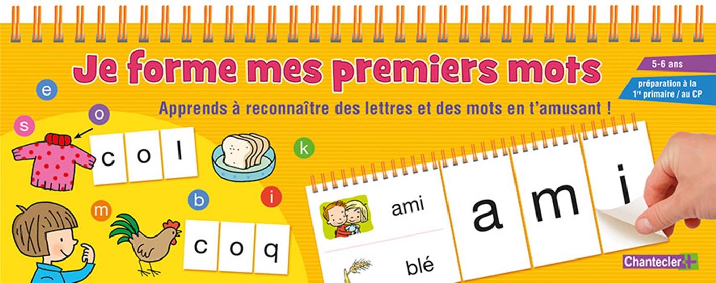 Je forme mes premiers mots. 5-6 ans, préparation au CP