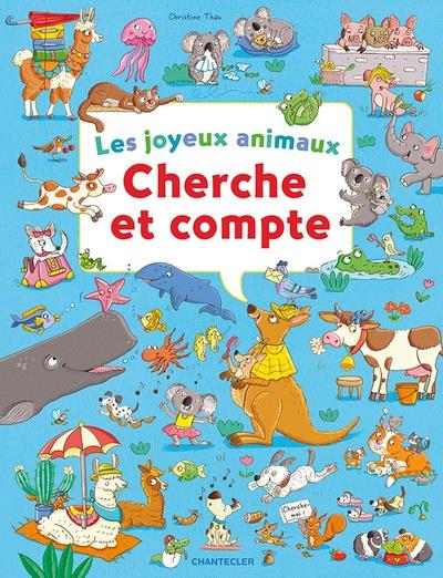 Les joyeux animaux. Cherche et compte