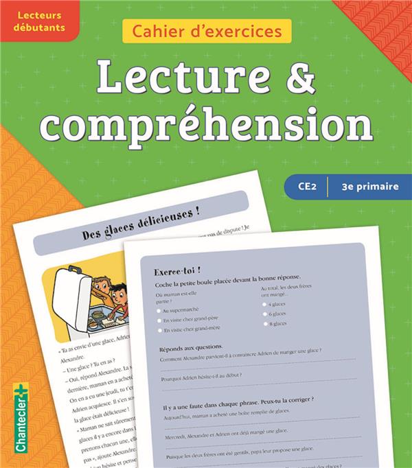 Cahier d'exercices Lecture & compréhension CE2 - 3e primaire. Lecteurs débutants Vert-orange